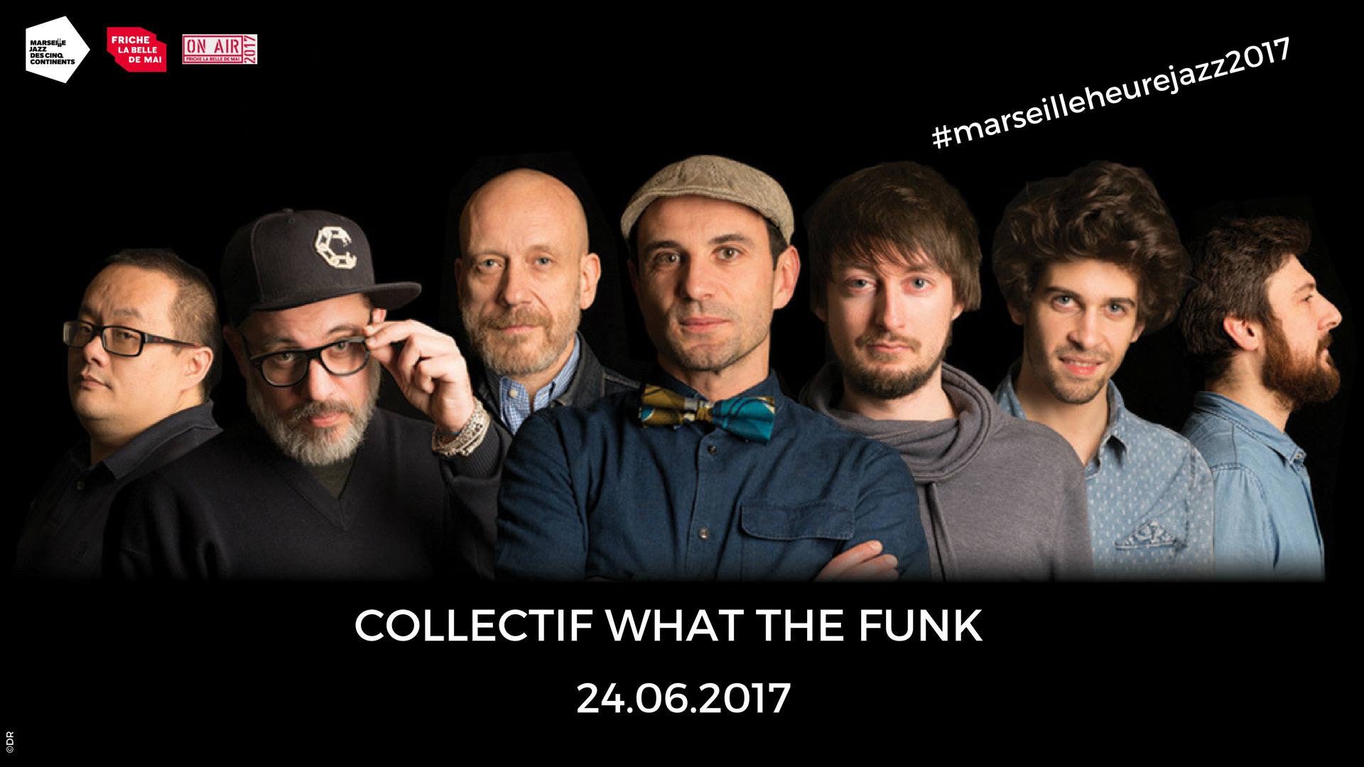 soiree on air friche belle de mai collectif what the funk
