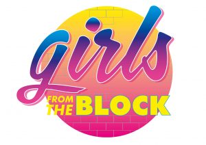 GIRLS from the BLOCK, la soirée Uniquement pour les filles!