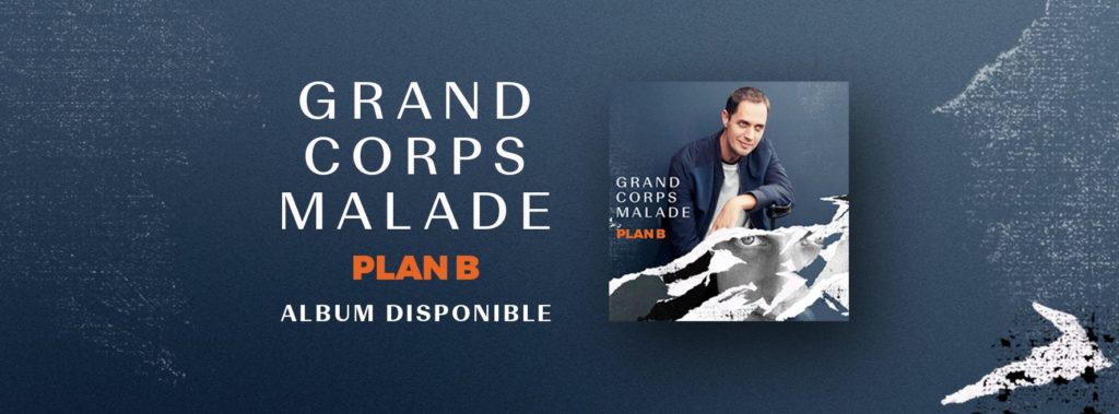 Interview Grand Corps Malade & Son Nouvel Album Plan B